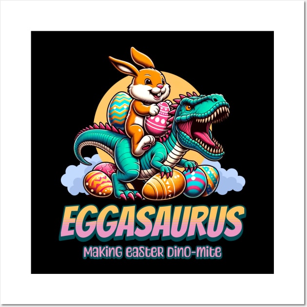 Eggasaurus Making Easter Dino-Mite Wall Art by BankaiChu